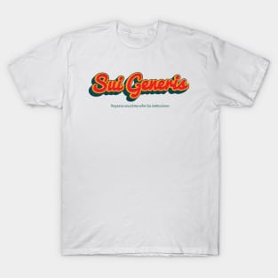 Sui Generis T-Shirt